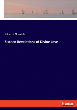 Sixteen Revelations of Divine Love