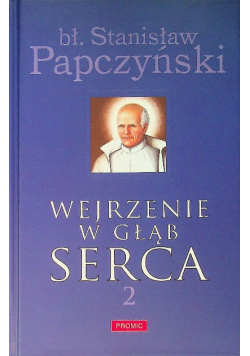 Wejrzenie w głąb serca Część 2