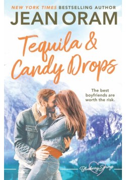 Tequila and Candy Drops