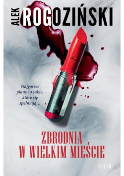 Zbrodnia w wielkim mieście wyd. 2