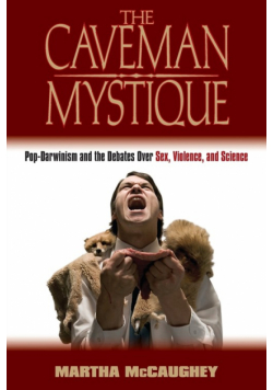 The Caveman Mystique