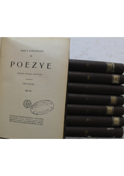 Marya Konopnicka poezye wydanie zupełne krytyczne 8 tomów ok 1915 r