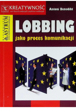 Lobbing jako proces komunikacji