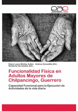 Funcionalidad Física en Adultos Mayores de Chilpancingo, Guerrero