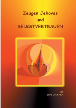 Zeugen Jehovas und SELBSTVERTRAUEN