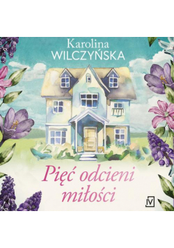 Pięć odcieni miłości
