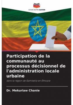 Participation de la communauté au processus décisionnel de l'administration locale urbaine