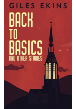 Back To Basics And Other Stories