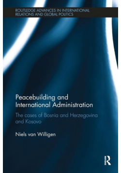 Peacebuilding and International Administration
