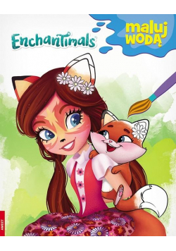 Enchantimals. Maluj wodą