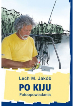 Po kiju Fotoopowiadania