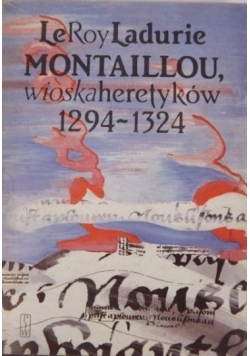 Montaillou wioska heretyków 1294 1324