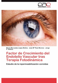 Factor de Crecimiento del Endotelio Vascular tras Terapia Fotodinámica
