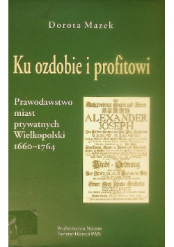 Ku ozdobie i profitowi