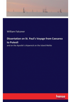 Dissertation on St. Paul's Voyage from Caesarea to Puteoli