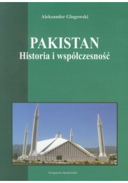 Pakistan Historia i współczesność