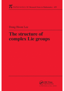 The Structure of Complex Lie Groups