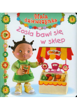 Zosia bawi się w sklep Mała dziewczynka