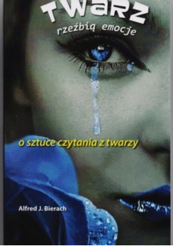 Bierach Alfred - Twarz rzeżbią emocje