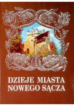Dzieje miasta Nowego Sącza Tom II