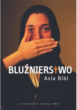 Bibi Asia - Bluźnierstwo