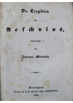 Die Gragodien des Gefchnlus  Ausgewahlte Gragodien des Euripides ok 1853 r