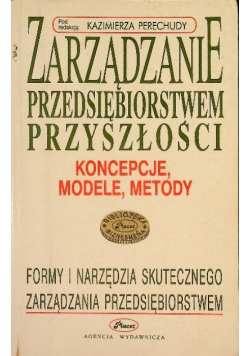 Zarządzanie przedsiębiorstwem przyszłości