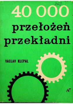 40000 przełożeń przekładni