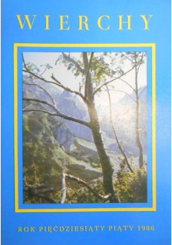 Wierchy Rok pięćdziesiąty piąty 1986