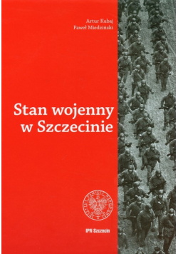 Stan wojenny w Szczecine