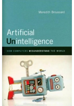 Artificial Unintelligence