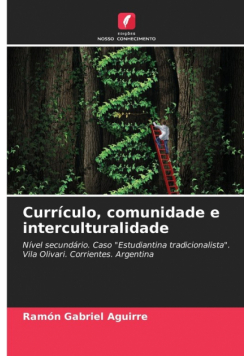 Currículo, comunidade e interculturalidade