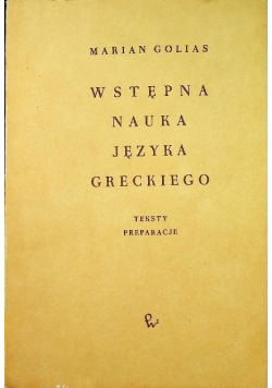 Wstępna nauka języka Greckiego Teksty