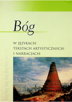 Bóg w językach tekstach artystycznych i narracjach