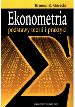 Ekonometria podstawy teorii i praktyki
