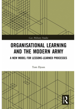 Organisational Learning and the Modern Army
