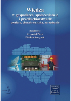 Wiedza w gospodarce, społeczeństwie i przedsiębiorstwach