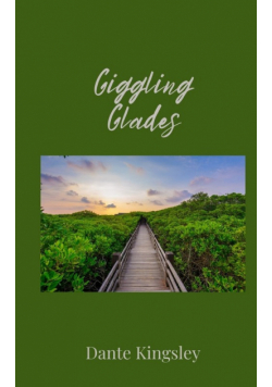 Giggling Glades