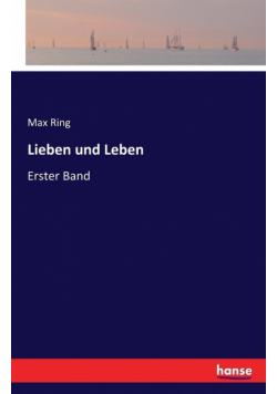 Lieben und Leben