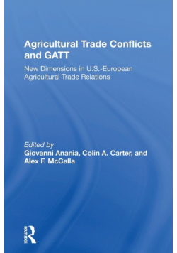Agricultural Trade Conflicts and GATT