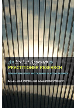 An Ethical Approach to Practitioner Research