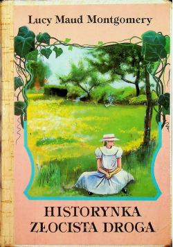 Historynka Złocista Droga