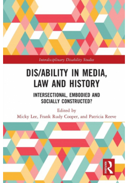 Dis/ability in Media, Law and History