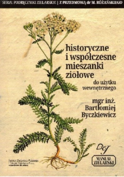 Historyczne i współczesne mieszanki