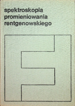 Spektroskopia promieniowania rentgenowskiego