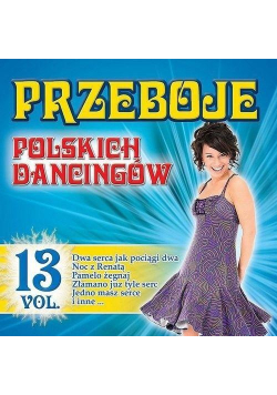 Przeboje polskich dancingów vol.13 CD