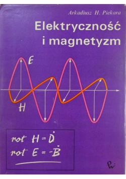 Elektryczność i magnetyczność