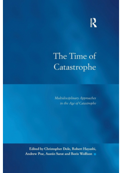 The Time of Catastrophe