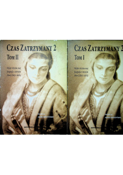 Czas Zatrzymany 2 Tom 1 i 2