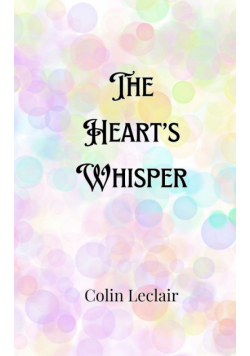 The Heart's Whisper
